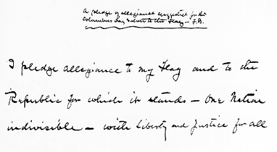 Sep. 1892<a name="Sep1892"></a> - Bellamy's Pledge of Allegiance Is Published