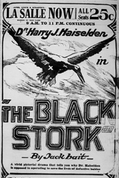 1917 - <em>The Black Stork</em> Film Causes Controversy over Infant Euthanasia